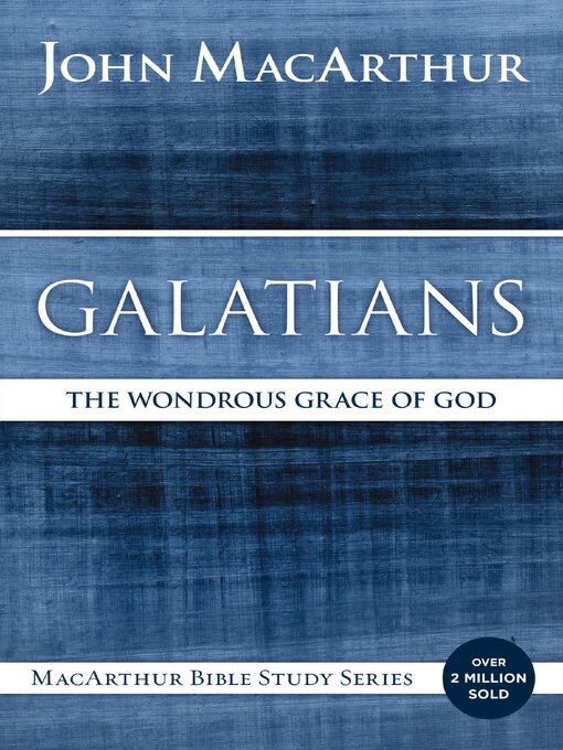 Title details for Galatians by John F. MacArthur - Available